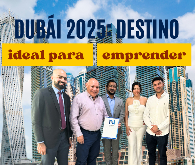 ¿Por qué Dubái es el lugar ideal para invertir y hacer negocios en 2025?
